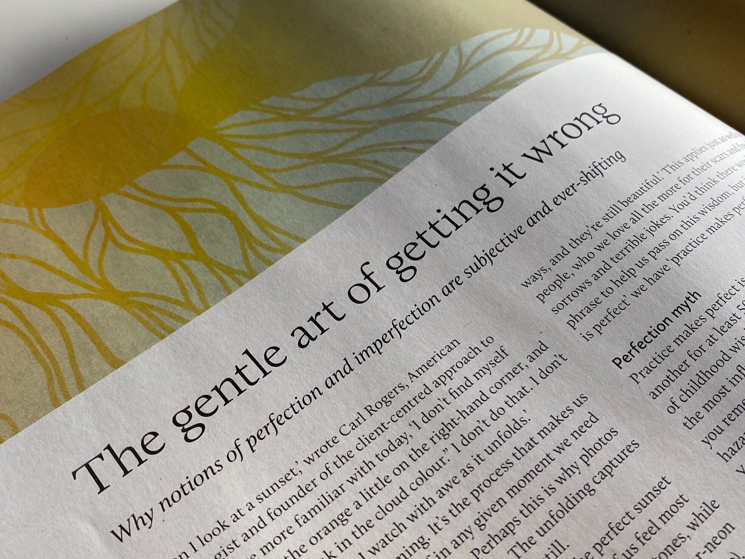 The gentle art of getting it wrong